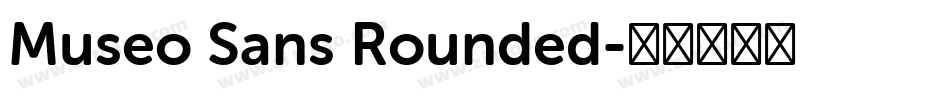 Museo Sans Rounded字体转换